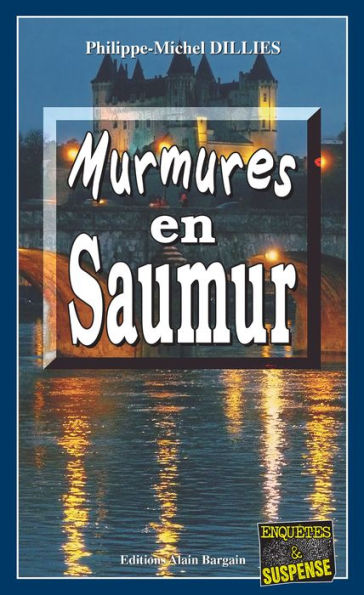 Murmures en Saumur: Emma Choomak, en quête d'identité - Tome 10