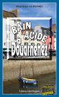 Bain acide à Douarnenez: Léa Mattei, gendarme et détective - Tome 10