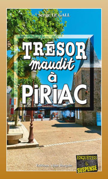 Trésor maudit à Piriac: Les enquêtes du commissaire Landowski - Tome 34