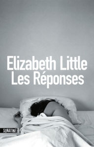 Title: Les Réponses, Author: Elizabeth Little