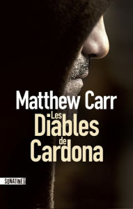 Title: Les Diables de Cardona, Author: Matthew Carr