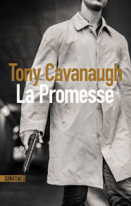 Title: La Promesse, Author: Tony Cavanaugh