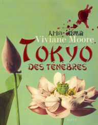 Title: Tokyo des ténèbres: Polar urbain, Author: Viviane Moore