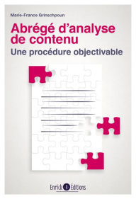 Title: Abrégé d'analyse de contenu: Une procédure objectivable, Author: Marie-France Grinschpoun