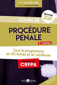 Title: Cours de procédure pénale 2021: Tout le programmes en fiches et en schémas, Author: Jean-Yves Maréchal