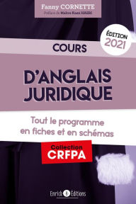 Title: Cours d'anglais juridique 2021: Tout le programmes en fiches et en schémas, Author: Fanny Cornette