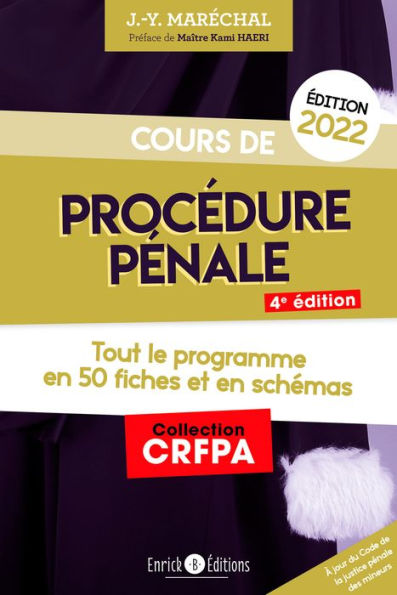 Cours de procédure pénale 2022: Tout le programme en 50 fiches et schémas