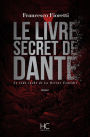 Le livre secret de Dante