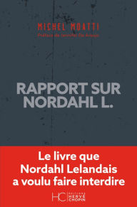 Title: Rapport sur Nordahl L., Author: Michel Moatti