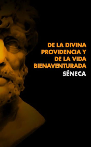 De la Divina Providencia y De La Vida Bienaventurada