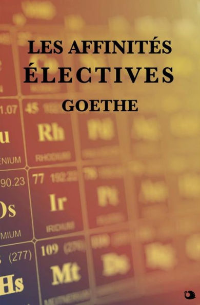 Les Affinités électives By Goethe Ebook Barnes And Noble®