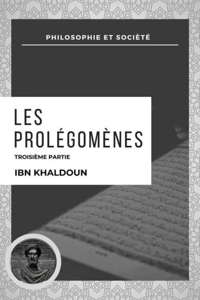 Les Prolégomènes: Troisième Partie