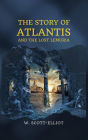 The Story of Atlantis: and The Lost Lemuria