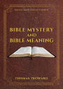 Bible Mystery and Bible Meaning