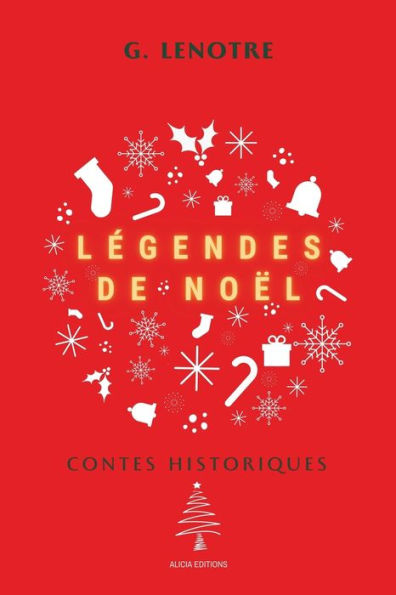 Légendes de Noël: Contes Historiques