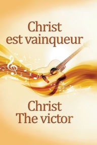 Title: Christ The Victor, Author: Christian Publishing House