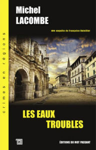 Title: Les Eaux troubles, Author: Michel Lacombe