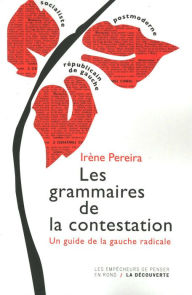 Title: Les grammaires de la contestation, Author: Irène Pereira