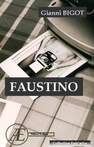 Title: Faustino: Roman, Author: Roy Cumming