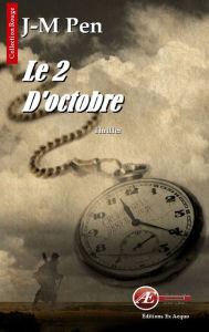 Title: Le 2 d'octobre: Thriller fantastique, Author: Suguru Kusumi