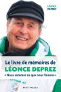 Le livre de mémoires de Léonce Deprez: 