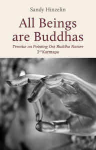 Title: All Beings are Buddhas, Author: Sandy Hinzelin