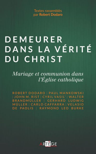 Demeurer dans la vérité du Christ