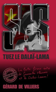 Title: SAS 175 Tuez le Dalaï-Lama, Author: Gérard de Villiers