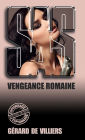 SAS 62 Vengeance romaine
