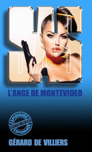 Title: SAS 31 L'ange de Montevideo, Author: Gérard de Villiers