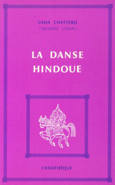 La Danse hindoue: Essai