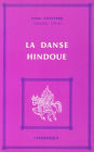 La Danse hindoue: Essai