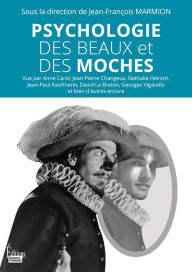 Title: Psychologie des beaux et des moches, Author: Jean-François Marmion