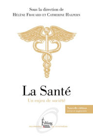 Title: La Santé, Author: Hélène Frouard