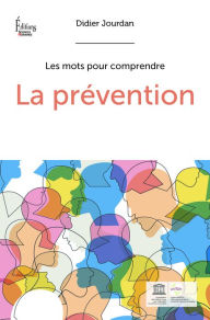 Title: La prévention, Author: Didier Jourdan