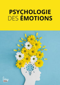 Title: Psychologie des émotions, Author: Collectif
