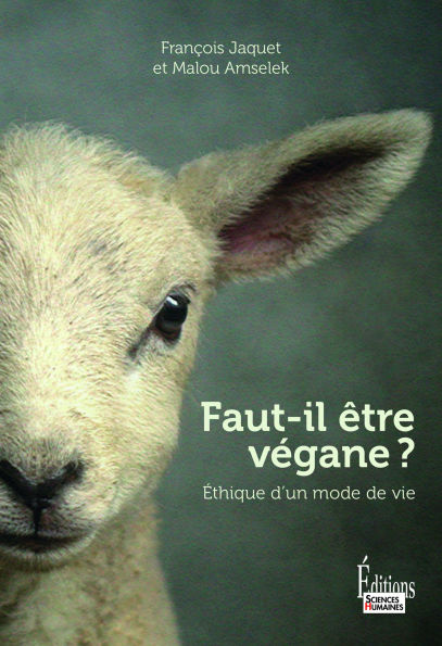Faut-il être végane ?