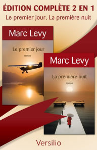 Title: Le premier jour, La première nuit, version complète 2 en 1, Author: Marc Levy