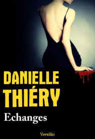 Title: Echanges, Author: Danielle Thiery