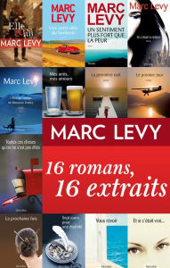 Title: Marc Levy : 16 romans, 16 extraits, Author: Marc Levy