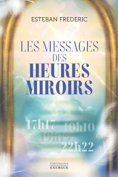 Les messages des heures miroirs