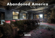 Title: Abandoned America: The Age of Consequences, Author: Matthew Christopher