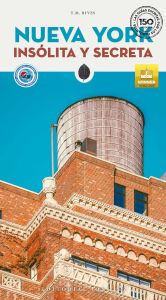 Title: Nueva York Ins lita y Secreta, Author: T.M. Rives
