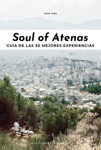 Soul of Atenas: Gu a de las 30 Mejores Experiencias