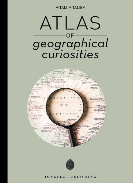 Atlas de curiosidades geogr ficas