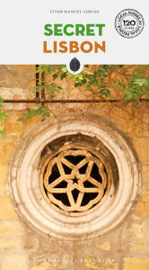 Free best seller ebook downloads Secret Lisbon in English by Vitor Manuel Adri o 9782361956172