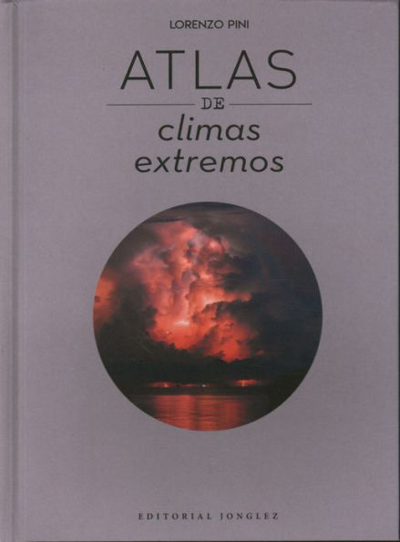 Atlas de los climas extremos