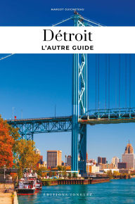Title: Détroit - L'autre guide, Author: Margot Guicheteau