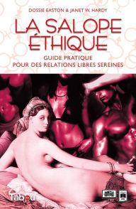 Title: La salope éthique, Author: Dossie Easton