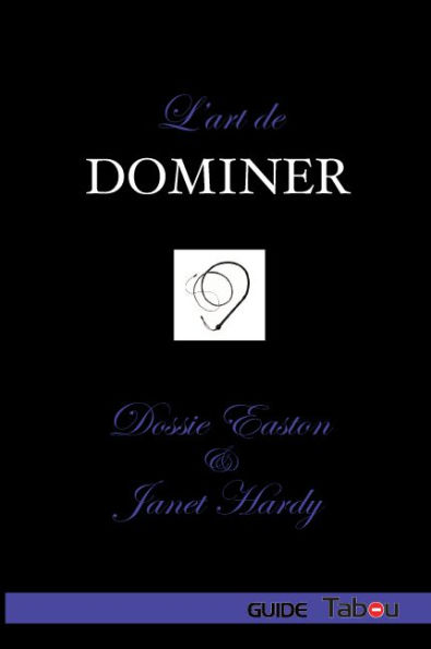 L'Art de Dominer